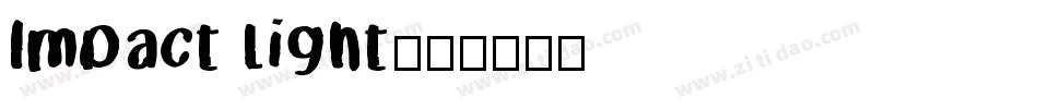 Impact Light字体转换
